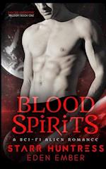 Blood Spirits: A Scifi Alien Romance 