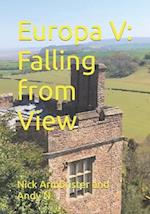 Europa V: Falling from View 