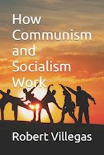 How Communism and Socialism Work 