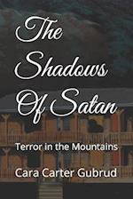 The Shadows Of Satan: Terror in the Mountains 