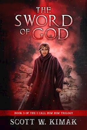 The Sword of God: A Post-Apocalyptic Survival Thriller