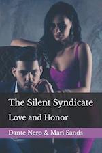 The Silent Syndicate