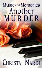 Music and Memories, Another Murder 