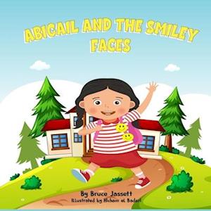 Abigail And the Smiley Faces: Confidence Building Moral Lesson Stories