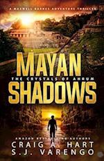 Mayan Shadows: The Crystals of Ahrum 
