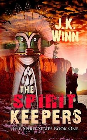 The Spirit Keepers: A Pueblo People's Romantic Mystery