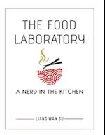 The Food Laboratory: A Nerd in the Kitchen 