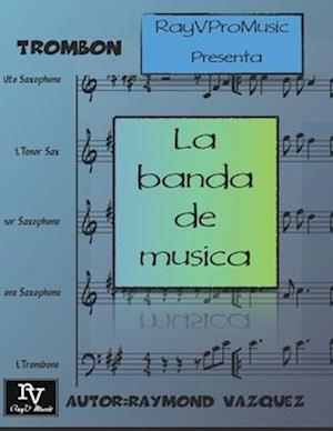 La Banda de Musica