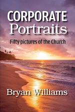 Corporate Portraits: Fifty Pictures of the Church 