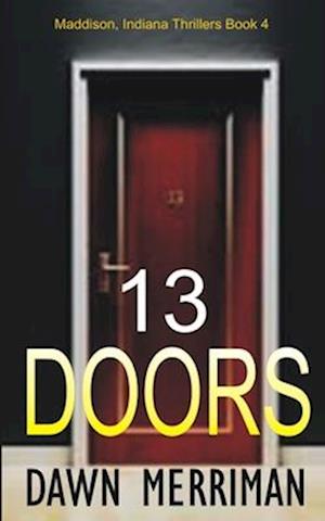 Thirteen Doors: A psychological kidnap thriller