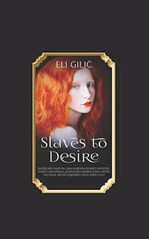 Slaves to Desire