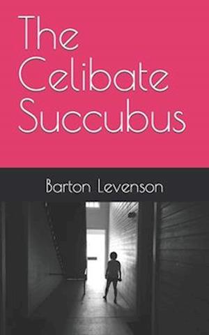 The Celibate Succubus