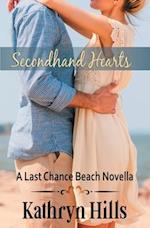 Secondhand Hearts: A Last Chance Beach Novella 