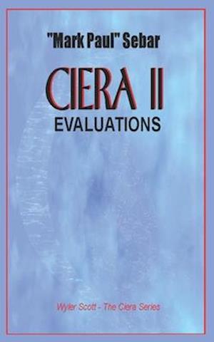 Ciera 2 - Evaluations