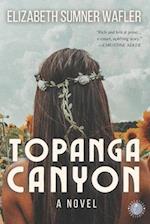 Topanga Canyon: A Novel 