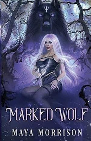 Marked Wolf: A Rejected mate Shifter Romance