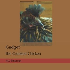 Gadget the Crooked Chicken