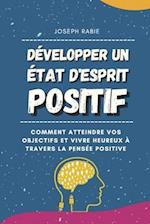 Développer Un État D'esprit Positif