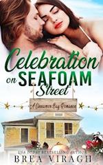 Celebration on Seafoam Street: A Cinnamon Bay Romance 