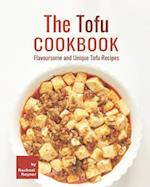 The Tofu Cookbook: Flavoursome and Unique Tofu Recipes 