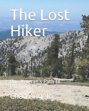 The Lost Hiker: One Veteran's Path to Recovery