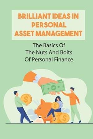 Brilliant Ideas In Personal Asset Management