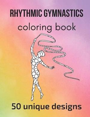 Rhythmic Gymnastics Coloring Book