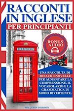 Racconti in Inglese Per Principianti