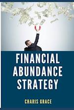 FINANCIAL ABUNDANCE STRATEGY 