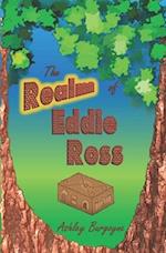 The Realm of Eddie Ross 