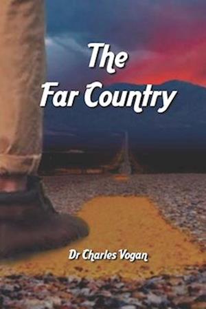 The Far Country: The Journey Home