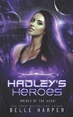 Hadley's Heroes : A Sci-fi Alien Romance 