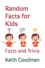 Random Facts for Kids: Facts and Trivia 