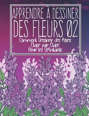 Apprendre à dessiner des fleurs 02