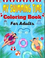 MY SWIMMING TIME Coloring Book For Adults