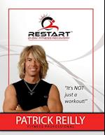 RESTART! 21 Day Fitness Recovery: Change Your Mind...Change Your Body...Change Your Life! 