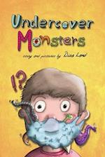 Undercover Monsters: What lies hidden under the mask... 