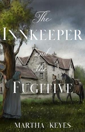 The Innkeeper and the Fugitive