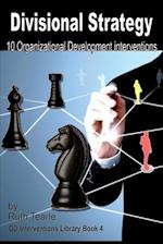 Divisional strategy: 10 Organizational Development interventions 