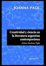 Creatividad y ciencia en la literatura argentina contemporánea