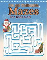 Fun and Challenging Mazes For Kids 5-10 