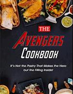 The Avengers Cookbook: It's Not the Pastry That Makes the Hero but the Filling Inside! 