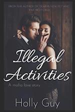 Illegal activities