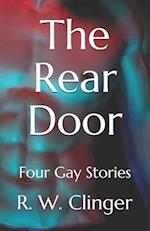The Rear Door: Four Gay Stories 
