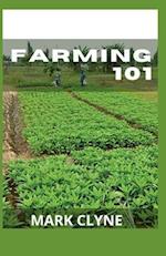 FARMING 101: Guide to build and become a sustainable farmer 