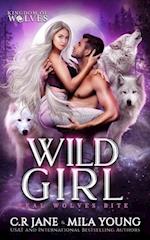 Wild Girl: A Rejected Mate Romance 