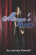 Momma's Blues: My roadmap to the truth 
