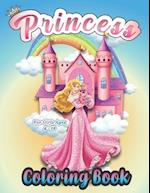 Princess Coloring Book For Girls Ages 4-12: A Little Princess Coloring Pages Cute Gift for girls and women/Cute And Adorable Royal Princess Coloring B