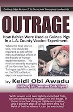 OUTRAGE: How Babies Were Used as Guinea Pigs in a L.A. County Vaccine Experiment 