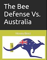 The Bee Defense Vs. Australia 